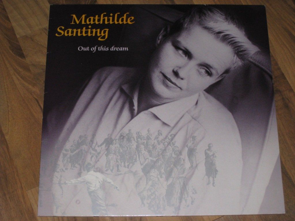 Dischi in vinile: LP - MATHILDE SANTING - OUT OF THIS DREAM – Usato da Steckborn venduto da Quo7