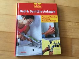 Buch Bad & Sanitäre Anlagen - Planung,Material,Werkzeug