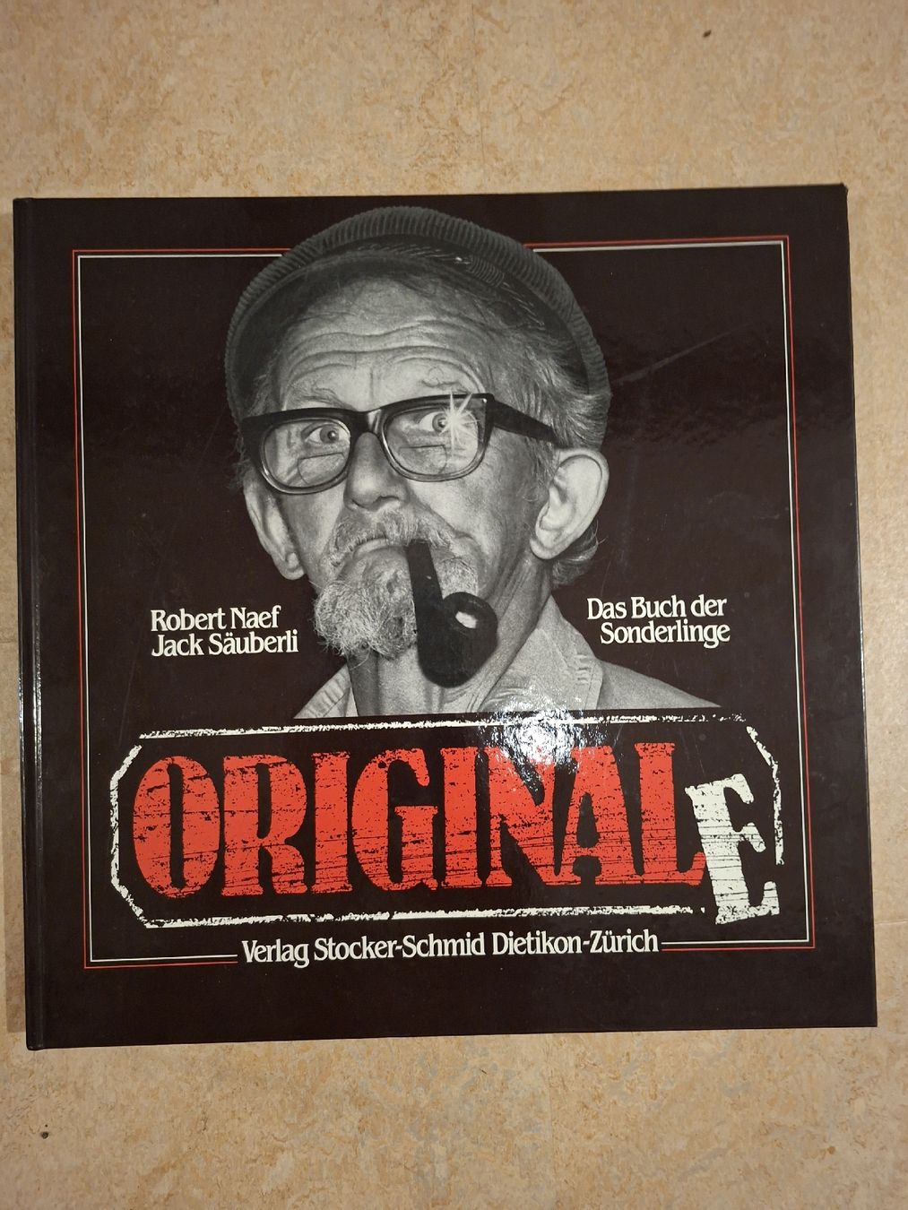 Livres: Robert Naef, Jack Säuberli - Buch der Sonderlinge ORIGINALE – D'occasion à Klingnau par vollmond36