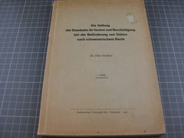 Haftung Bahnen bei Verlust von Gütern