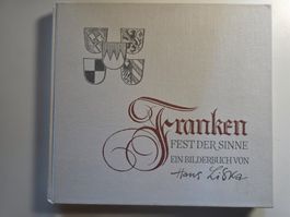 Franken - Fest der Sinne - Hans Liska 1980 signiert