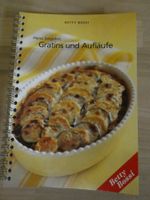 Gratins und Aufläufe Betty Bossi Kochbuch