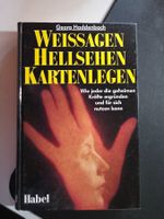 Weissagen Hellsehen Kartenlegen - Georg Haddenbach