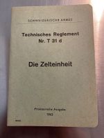 Die Zelteinheit,  Techn. Reglement Nr. T 31 d 1943