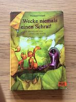 Wecke niemals einen Schrat - die Abendteuer v Jannis + Motte
