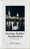 Nachtschein – Seraina Kobler – Krimi