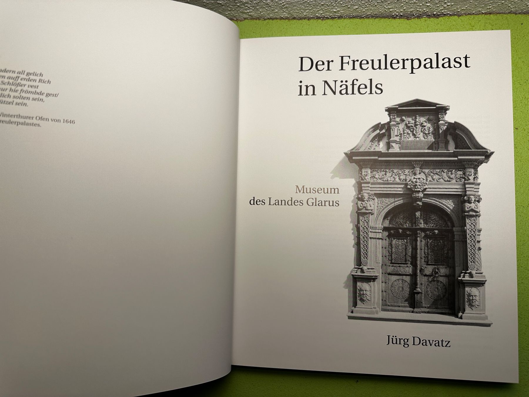 Bücher: Jürg Davatz: Der Freulerpalast in Näfels. – Gebraucht aus Zürich von allp 2