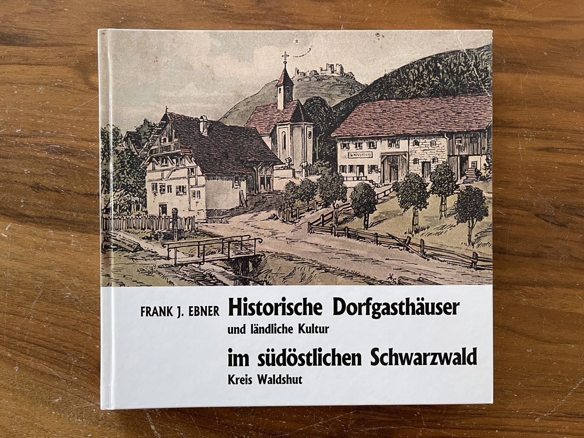 Bücher: Historische Gasthäuser Schwarzwald: Ein Leseschatz! – Gebraucht aus Bad Zurzach von Cookie_0619