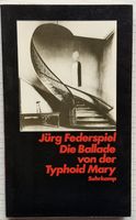 Erstausgabe 1982 von Jürg Federspiel’s Typhus-Mädchen