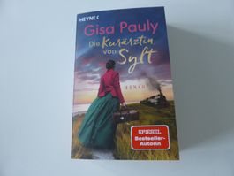 Die Kurärztin von Sylt - von Gisa Pauly