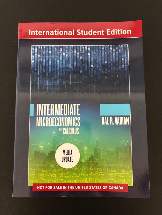 Intermediate Microeconomics with Calculus (ENG) (Neu (gemäss ...