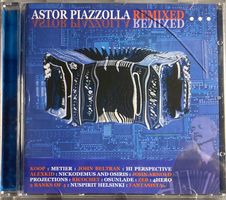 DIVERS ARTISTES - ASTOR PIAZZOLLA REMIXED