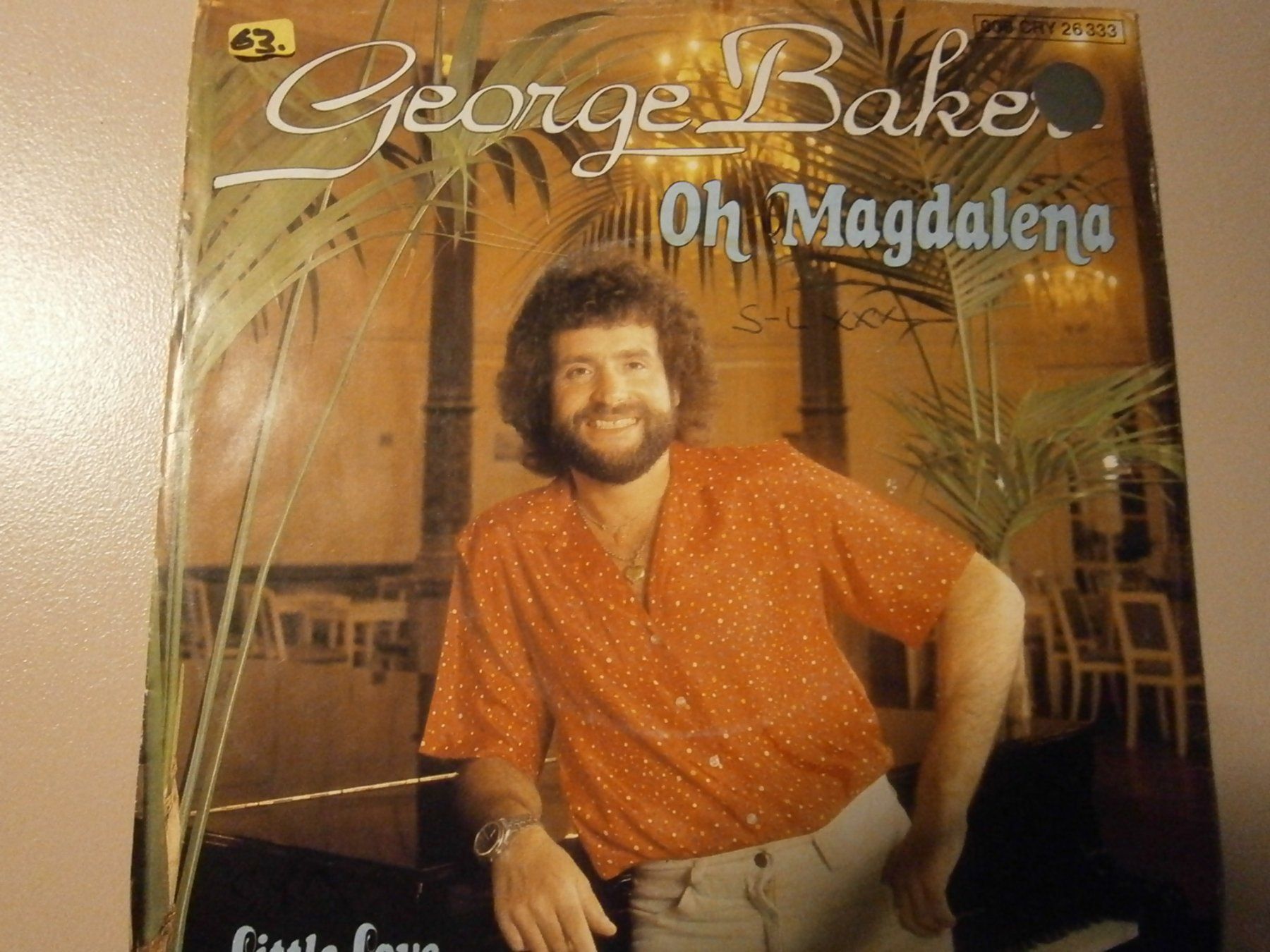 Schallplatten: Vinyl-Single George Baker - Oh, Magdalena – Gebraucht aus Langenthal von Modo39