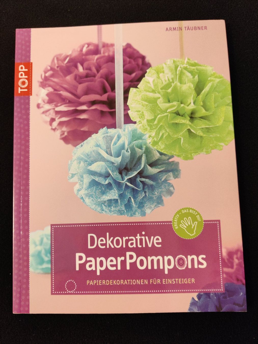 Libri: * Dekorative PaperPompons selber machen / TOPP - Täubner – Usato da Muttenz venduto da Negnuja