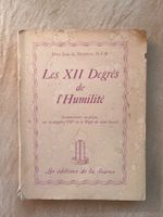 Livre Dom Jean Monléon - Les XII Degrés de l’Humilité 1951