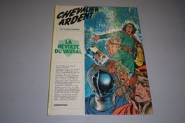 CHEVALIER ARDENT    °°°° LA RÉVOLTE DU VASSAL °°°° E.O