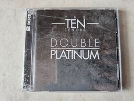 The Ten Tenors  -  Double Platinum / 2 CD Fabrikneu