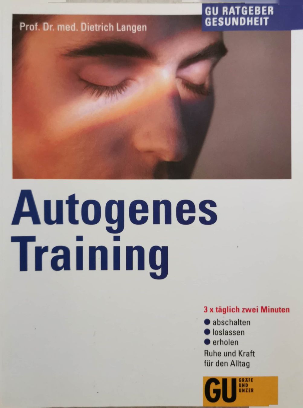 Bücher: Autogenes Training - Dietrich Langen  – Neu (gemäss Beschreibung) aus Bern von Libre_raria