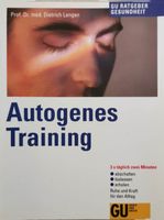 Autogenes Training - Dietrich Langen 