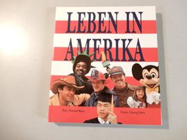 Buch "Leben in Amerika" – Interessante Einblicke USA!