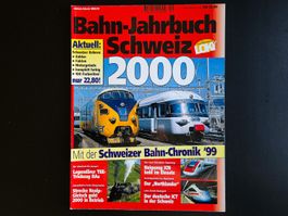 Bahn-Jahrbuch Schweiz 2000 - Jahrbuch Schweiz 2000/01