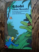 Globi erlebt Masoala
