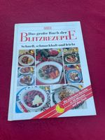 Das grosse Buch der Blitzrezepte - essen trinken