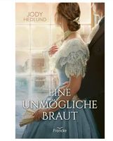 Neuwertiges Buch, Eine unmögliche Braut