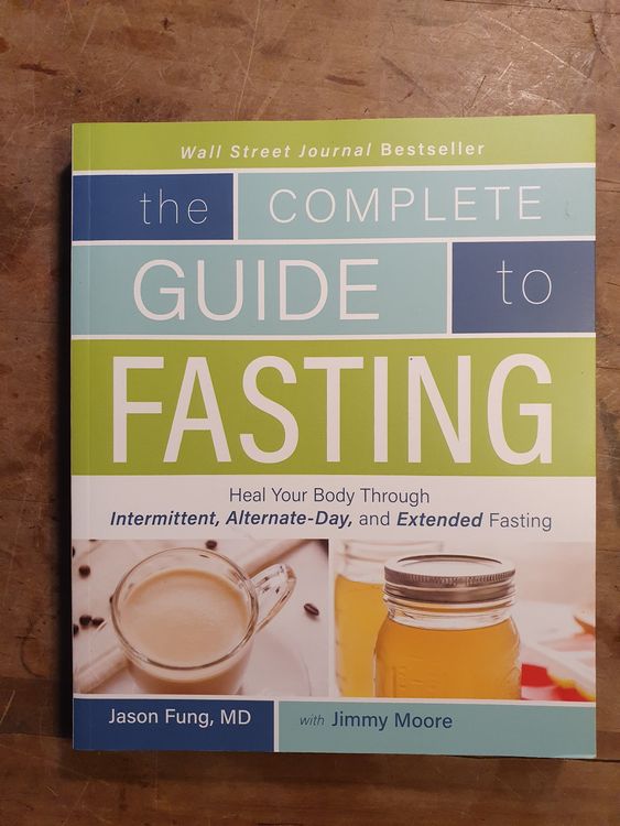 The Complete Guide To Fasting - Jason Fung, Jimmy Moore | Kaufen auf ...