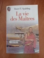 La vie des Maîtres