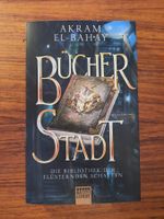 Die Bibliothek der flüsternden Schatten von Akram El - Bahar