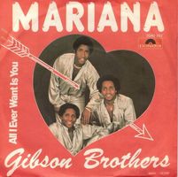 Gibson Brothers  --  Mariana  Single7