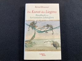 Bernd Brunner: Die Kunst des Liegens