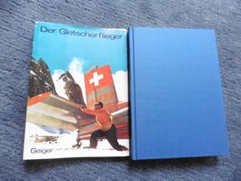Hermann Geiger,Gletscher-Flieger,Fotos,Rettung,Pilatus-Porte