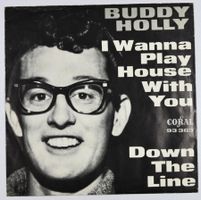 Single: BUDDY HOLLY - I Wanna Play House With You