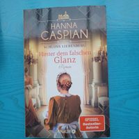 Hanna Caspian - Schloss Liebenberg/Hinter dem falschen Glanz