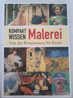 Kompaktwissen Malerei, von der Renaissance bis heute