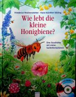 F. Reichenstetter Wie lebt die kleine Honigbiene ohne CD