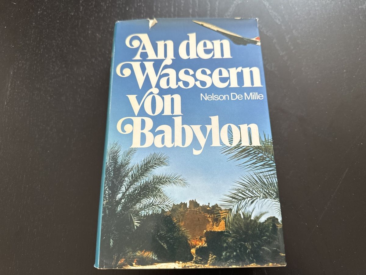 Libri: An den Wassern von Babylon – Usato da Erstfeld venduto da Uhu1980