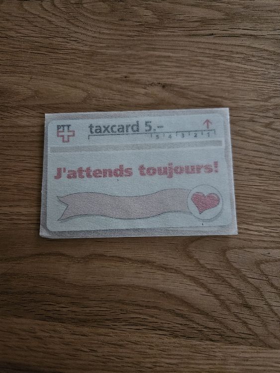Schede telefoniche: PTT Taxcard 5.- "J'attends toujours!" - Sammlerstück! ❤️ – Nuovo (secondo la descrizione) da Wiler b.Utzenstorf venduto da Ired