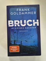 Frank Goldammer - Bruch in eisigen Nächten (Krimi)