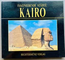 Buch "FASZINIERENDE STÄDTE KAIRO"