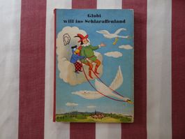 Globi will ins Schlaraffenland - 3. Auflage 1967 - G553