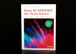 Dem Schmerz die Stirn bieten - Roland Schreiber - neuwertig