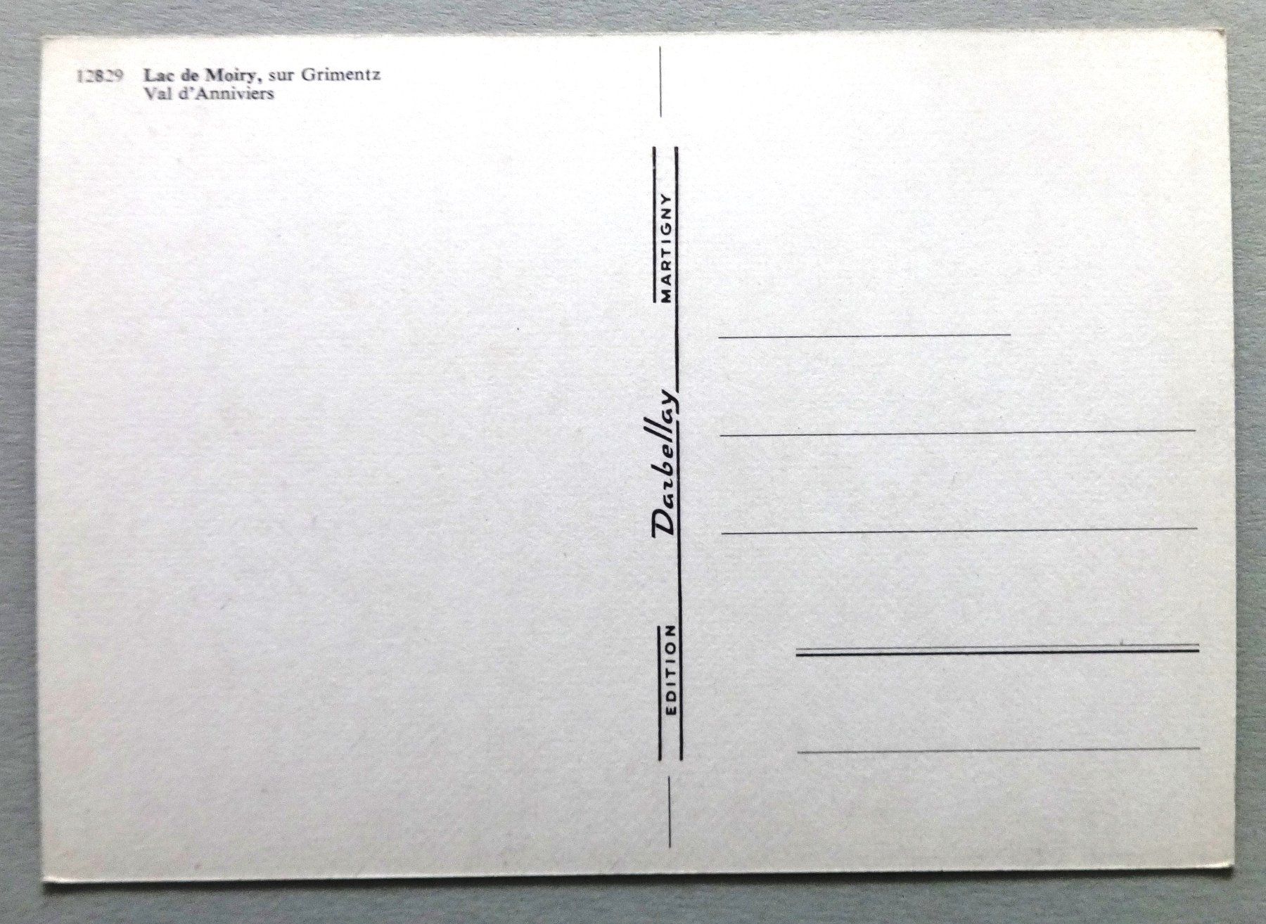 Cartoline postali: Lac de Moiry, sur Grimentz, Val d' Anniviers – Usato da Fétigny venduto da Billy2miny 1