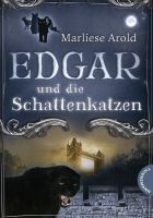 Arold Marliese - Edgar und die Schattenkatzen (geb) / Jugend