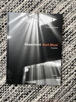 Kurt Blum, Gegenlicht