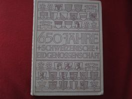 650 JAHRE SCHWEIZ  EIDGENOSSENSCHAFT(ZÜRICH 1941)