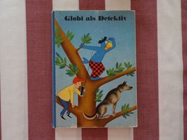 Globi als Detektiv, 1. Auflage von 1965 - unbemalt - G498