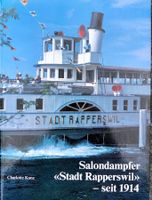 Salondampfer "Stadt Rapperswil" seit 1914